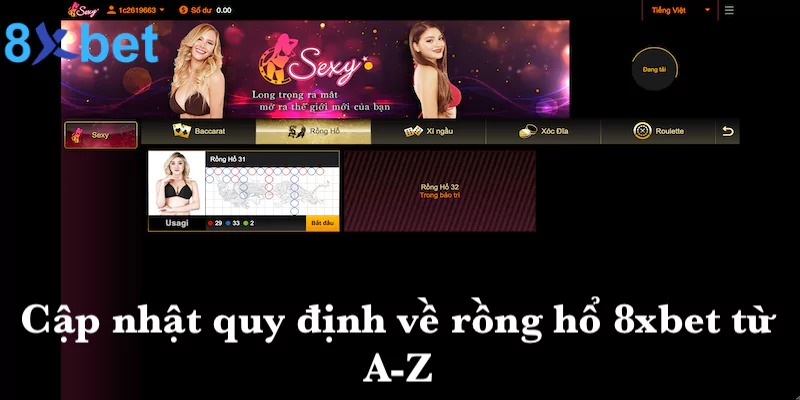 Rồng hổ 8xbet - Phiên bản casino hot nhất với tỷ lệ thưởng khủng Cập nhật quy định về rồng hổ tại 8xbet từ A-Z